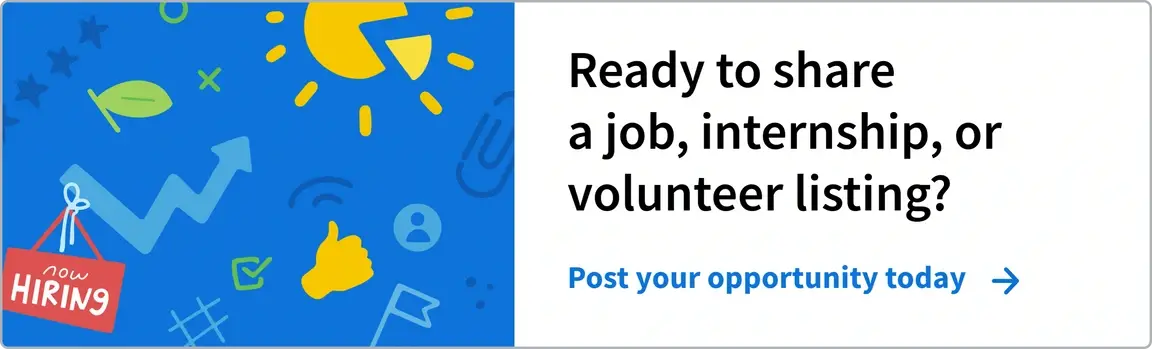 A blue, yellow, and green pattern with pie charts, thumbs up,  and a line graph, with a red 'We're Hiring' sign. The accompanying text reads: Ready to share a job, internship, or volunteer listing? Post your opportunity today -->